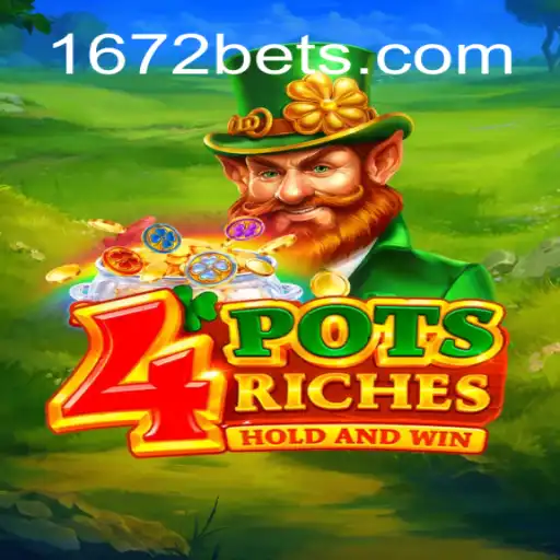 Descubra o Fascinante Mundo do Jogo 4potsriches com a 1672BET