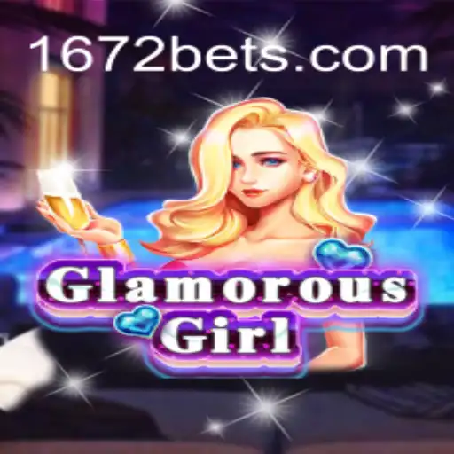 GlamorousGirl: Descubra o Fascinante Mundo do Jogo com 1672BET